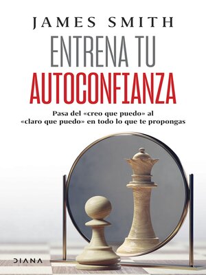cover image of Entrena tu autoconfianza